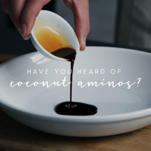 Read more about the article Have You Heard of Coconut Aminos?